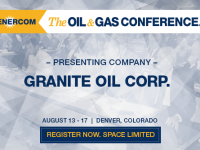 EnerCom’s 2017 Conference Day One Breakout Notes: Granite Oil Corp.