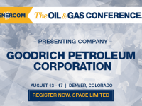 EnerCom’s 2017 Conference Day One Breakout Notes: Goodrich Petroleum