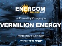 Vermilion Energy Inc. Presenting at EnerCom Dallas Feb. 21-22, 2018