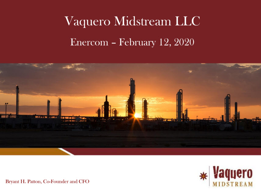 EnerCom Dallas - Midstream Panel-Flatirons Field Servs - Cureton MS - Vaquero Midstream -oilandgas360 Fig12