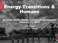 EnerCom Dallas – Energy Transitions & Humans presented by Chris Wright, Liberty Oil Field Services