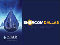 EnerCom Dallas – Fortis Energy Services – A customer-focused approach for increasing value delivered at the well site