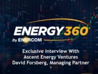Exclusive 360 Energy Expert Network Video Interview: Ascent Energy Ventures -Looking at Energy Tech Wildcatting