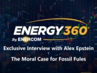 Exclusive 360 Energy Expert Network Video Interview: Alex Epstein – Is there a moral case to not use energy in the reduction of poverty?