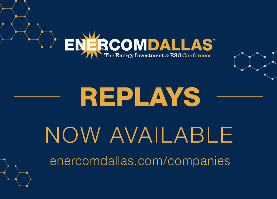 The Oil and Gas Industry: Growing Commitments to Financial and ESG Stewardship: Highlights and Presentations from EnerCom Dallas: The Energy Investment & ESG Conference on April 6-7- oil and gas 360