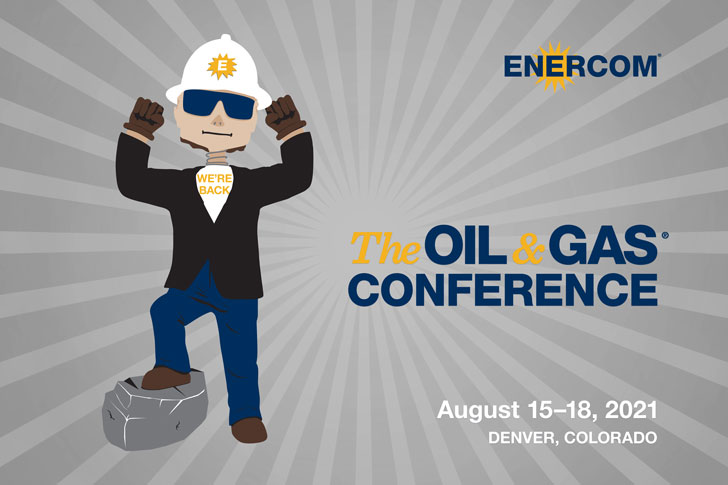 We’re Back! preliminary list of participating companies posted for EnerCom's The Oil & Gas Conference- oil and gas 360