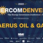 Exclusive: Caerus Oil & Gas at EnerCom Denver-The Energy Investment Conference®- oil and gas 360