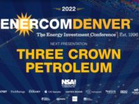 Exclusive: Three Crown Petroleum at EnerCom Denver-The Energy Investment Conference®