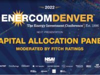 Exclusive: Capital Allocation Panel at EnerCom Denver-The Energy Investment Conference®