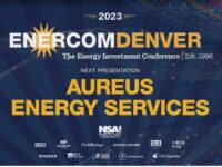 Exclusive: Aureus Energy Services at the 2023 EnerCom Denver-The Energy Investment Conference