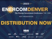 Exclusive: DistributionNOW at the 2023 EnerCom Denver-The Energy Investment Conference