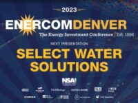 Exclusive: Select Water Solutions at the 2023 EnerCom Denver-The Energy Investment Conference