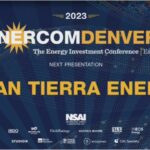 Exclusive: Gran Tierra Energy at the 2023 EnerCom Denver-The Energy Investment Conference- oil and gas 360