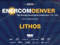 Exclusive: LiTHOS at the 2023 EnerCom Denver-The Energy Investment Conference