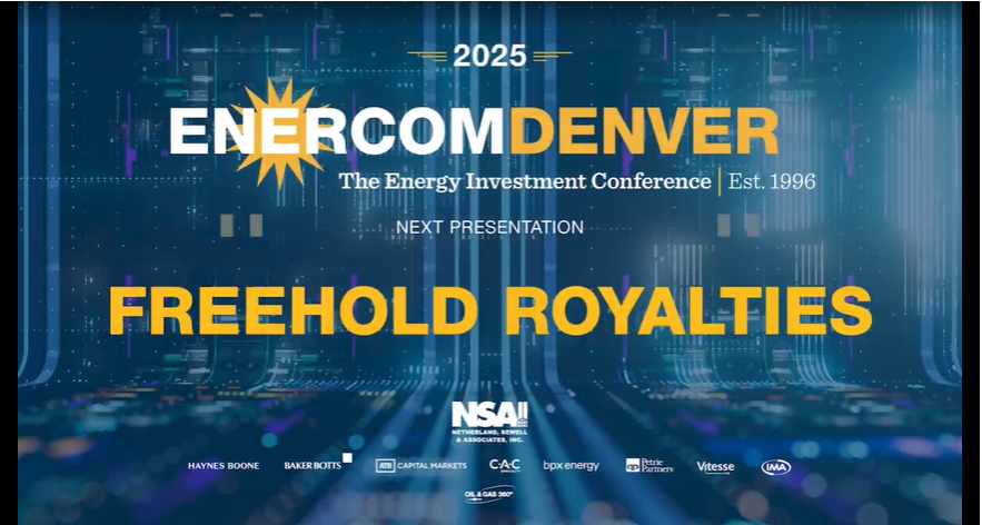 Exclusive: Freehold Royalties at EnerCom Denver - The Energy Investment Conference 2025- oil and gas 360