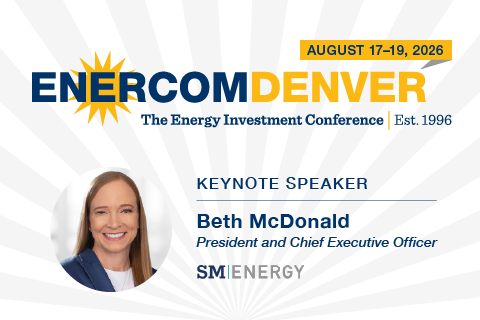 EnerCom Announces SM Energy as a Keynote Speaker at the 31st EnerCom Denver - The Energy Investment Conference, on August 19, 2026, in Denver, Colorado- oil and gas 360