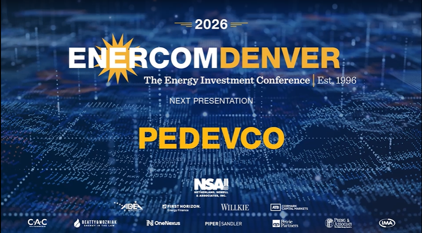 Exclusive: PEDEVCO at EnerCom Denver - The Energy Investment Conference 2026- oil and gas 360