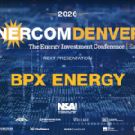 Exclusive: bpx energy at EnerCom Denver - The Energy Investment Conference 2026- oil and gas 360